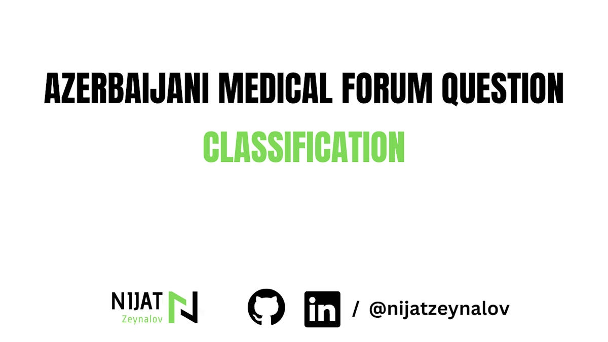 Azerbaijani Medical Forum Question Classification