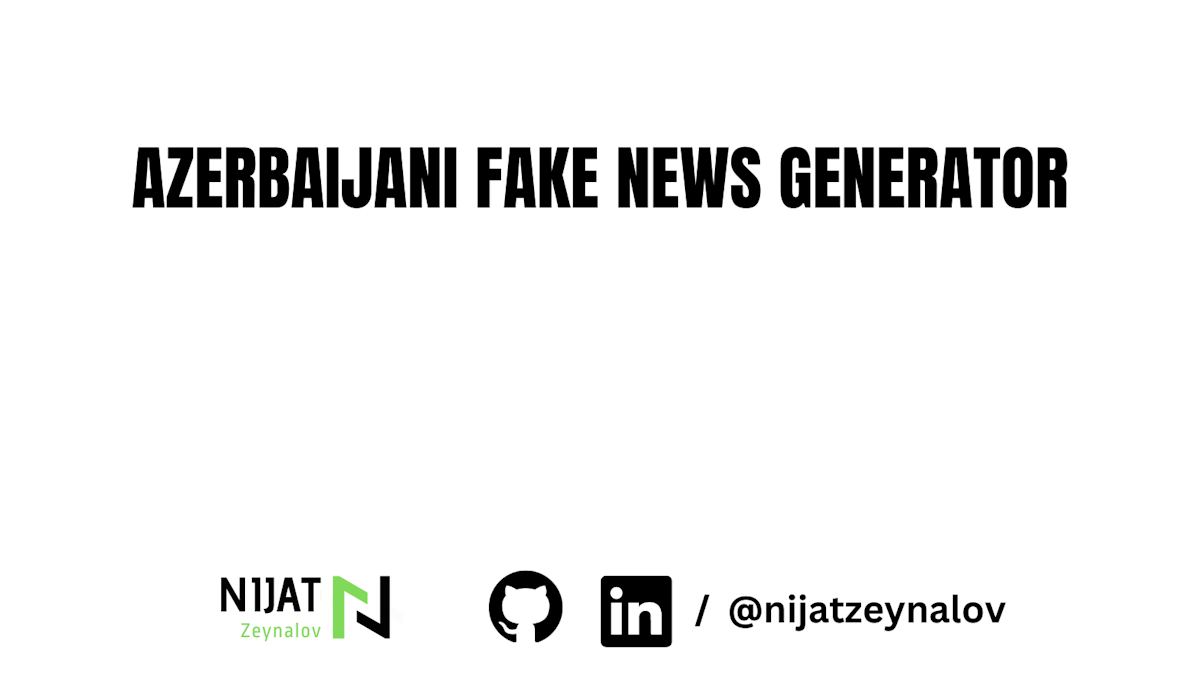 Azerbaijani Fake News Generator